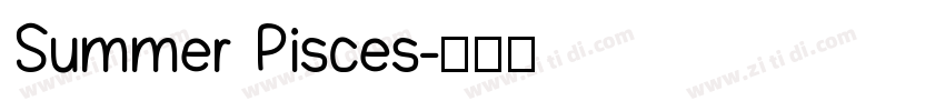 Summer Pisces字体转换
